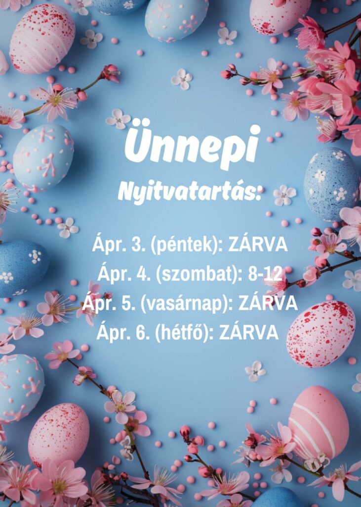 Idilli Egészség és Gyógyászat - Húsvéti nyitvatartás
